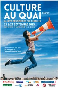 Culture au quai, la fête des sorties culturelles. Du 21 au 22 septembre 2013 à Paris19. Paris. 
